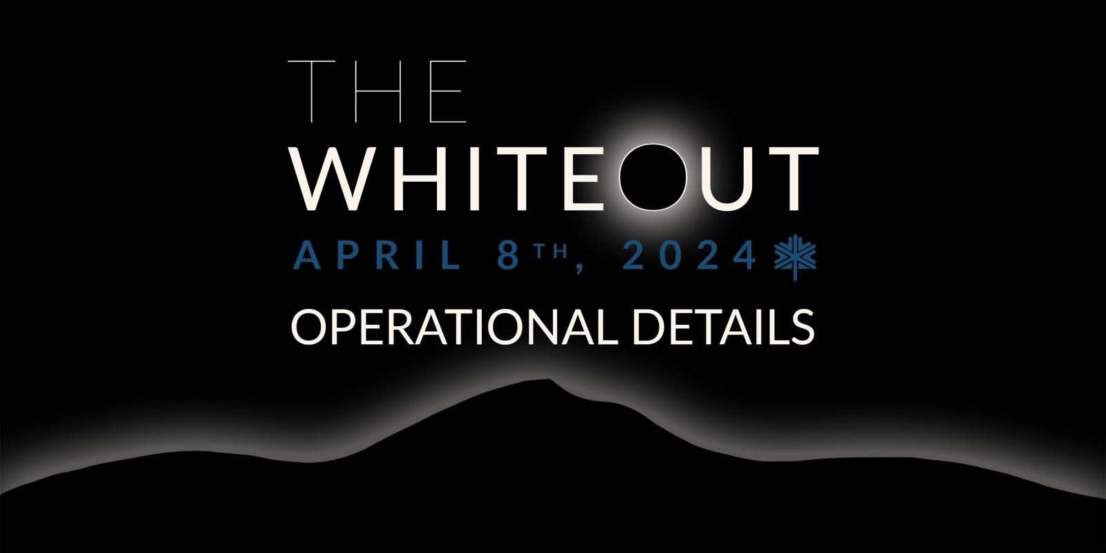 WhiteOut Operational Details Page Graphic