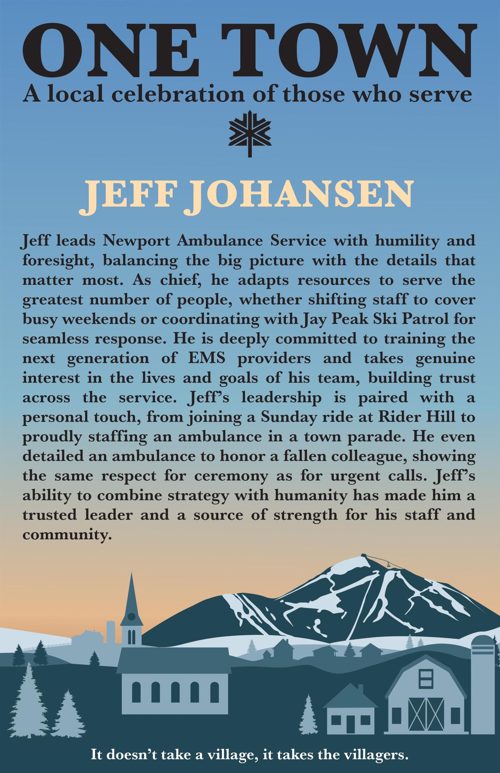 Poster with a mountain scene, houses, and text about Jeff Johansen's community service.