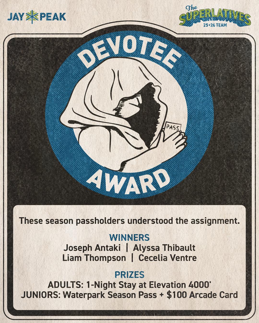 Devotee Award badge with a hooded figure, text detailing winners and prizes.