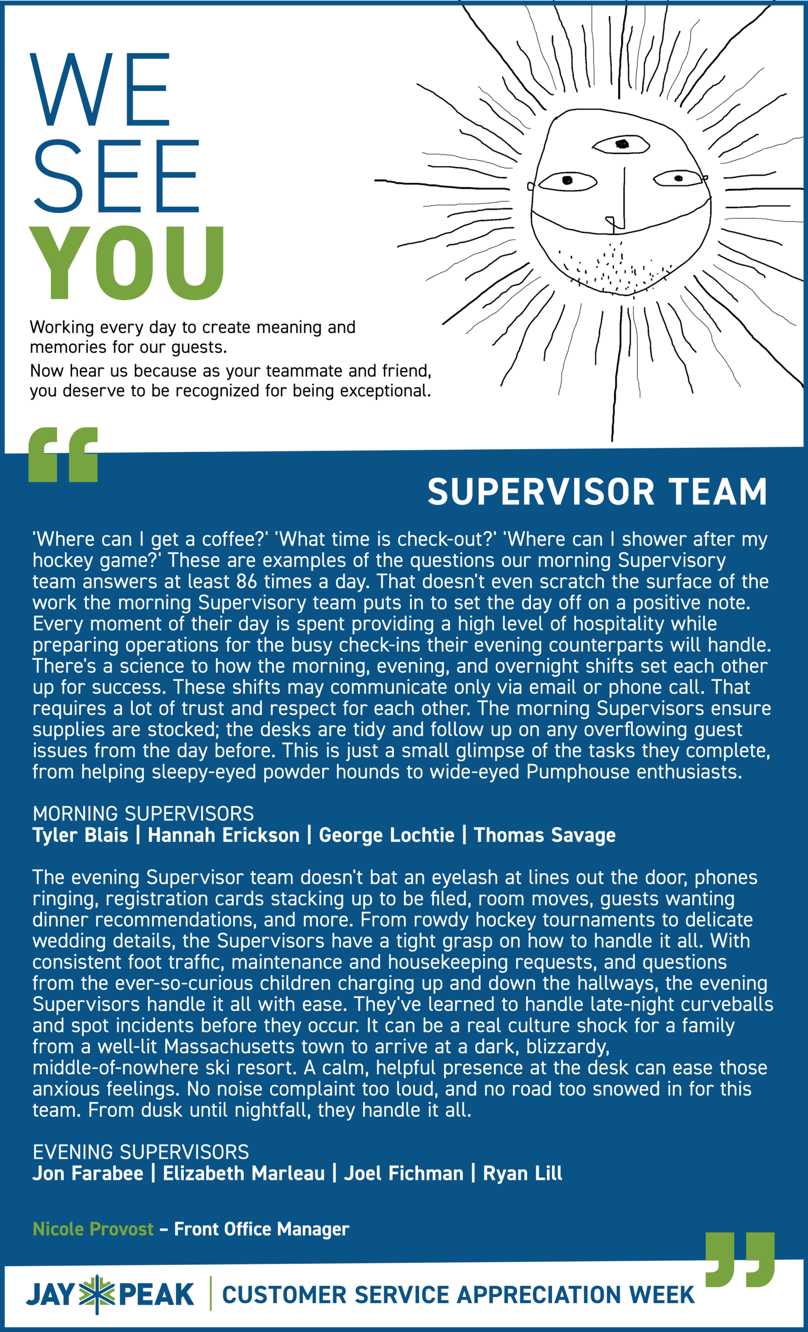 Poster titled “We See You” with a smiling sun and a long blue supervisor team message.