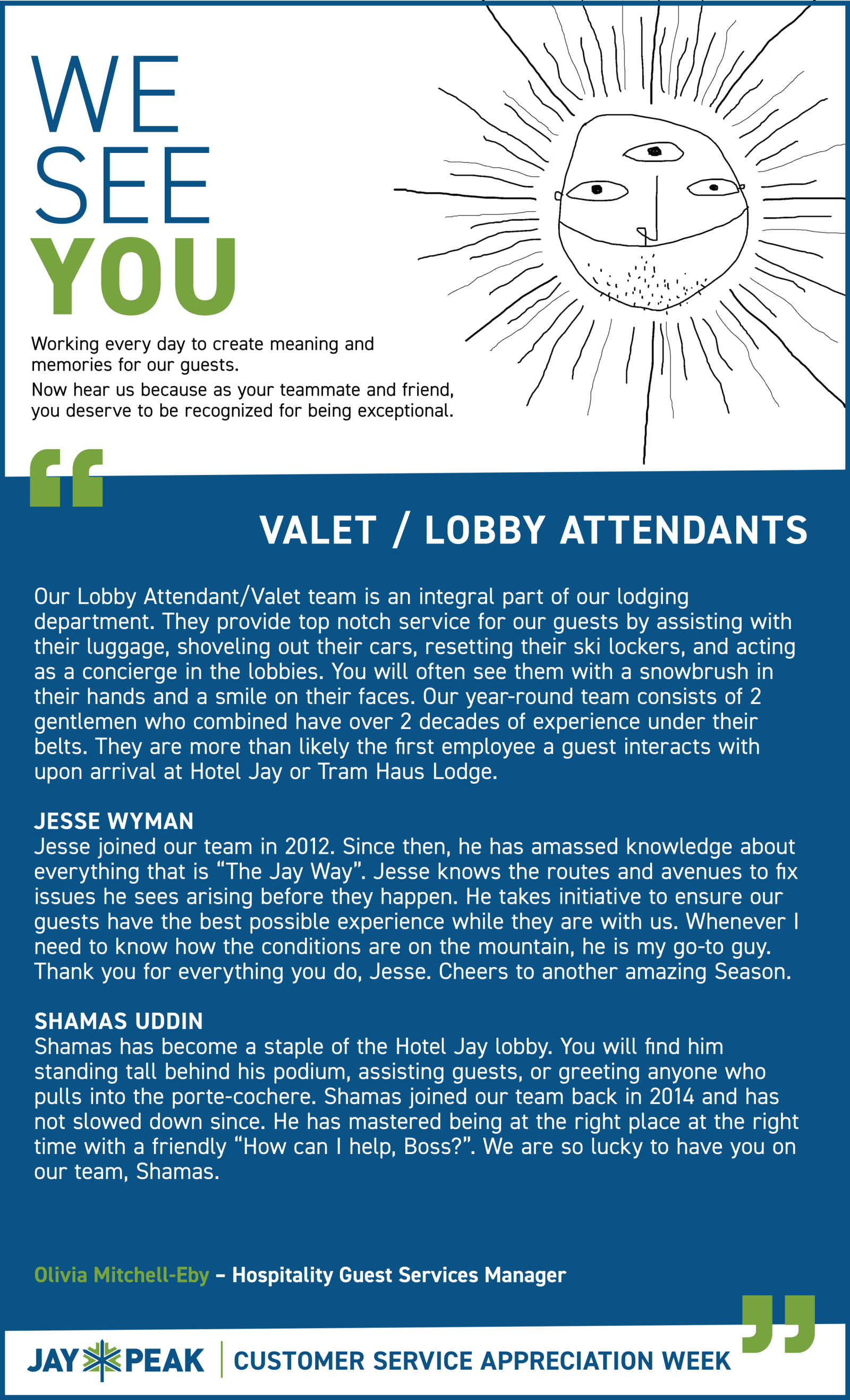 Blue informational flyer with sun illustration, titled “We See You” for valet and lobby attendants.
